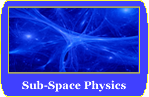 Sub-Space Physics