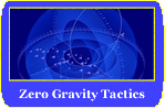 Zero-Gravity Tactics
